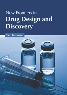 Front cover_New Frontiers in Drug Design and Discovery