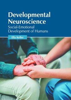 Couverture_Developmental Neuroscience: Social-Emotional Development of Humans