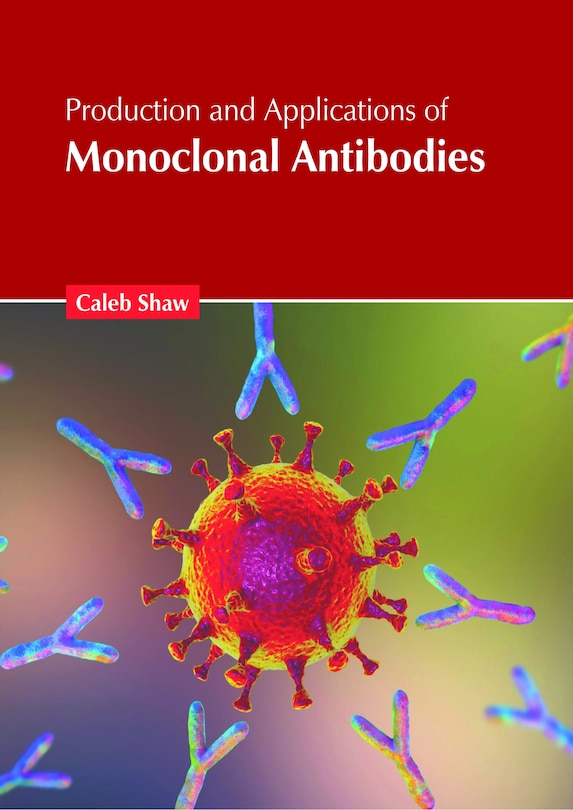 Couverture_Production and Applications of Monoclonal Antibodies