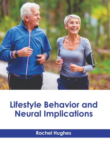 Couverture_Lifestyle Behavior and Neural Implications