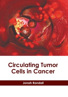 Front cover_Circulating Tumor Cells in Cancer