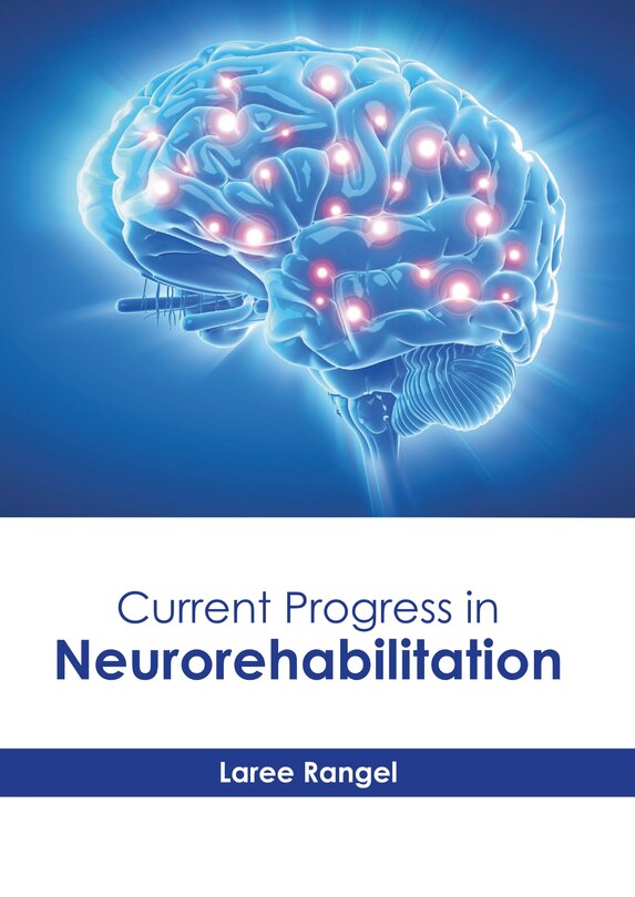 Front cover_Current Progress in Neurorehabilitation