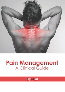 Couverture_Pain Management: A Clinical Guide
