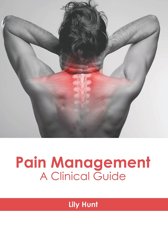 Couverture_Pain Management: A Clinical Guide