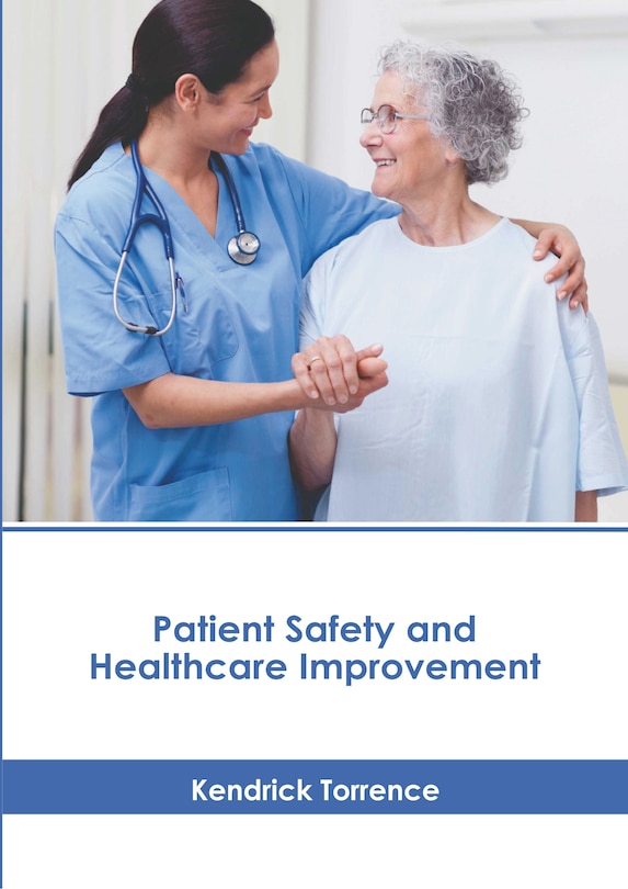 Front cover_Patient Safety and Healthcare Improvement