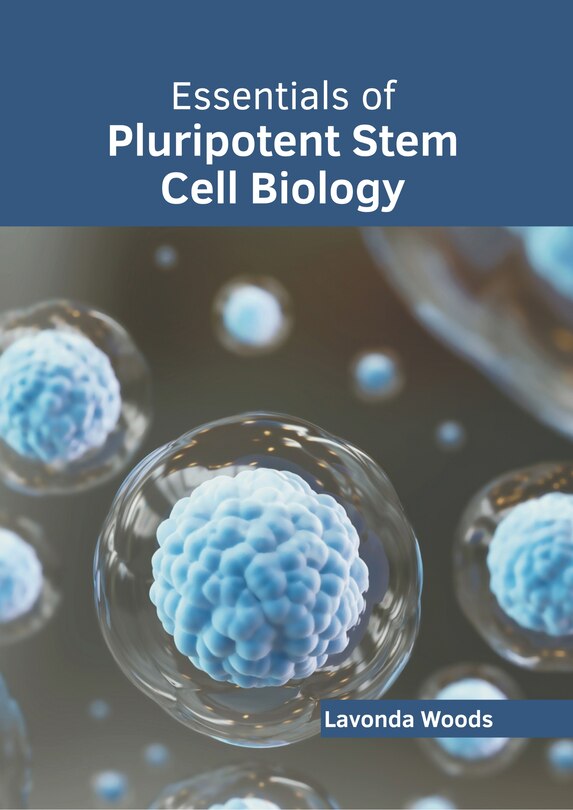 Couverture_Essentials of Pluripotent Stem Cell Biology