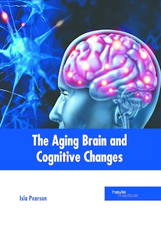 Couverture_The Aging Brain and Cognitive Changes