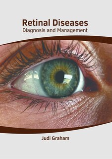 Couverture_Retinal Diseases: Diagnosis and Management