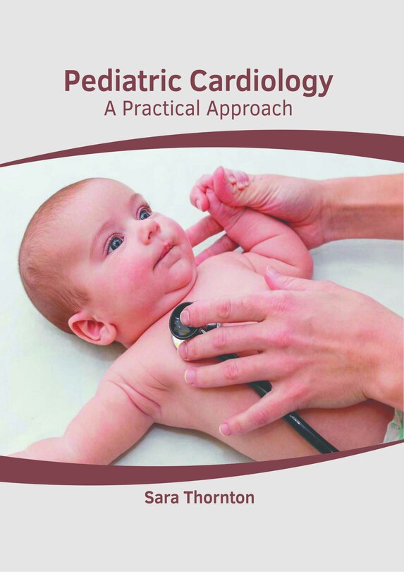 Couverture_Pediatric Cardiology: A Practical Approach