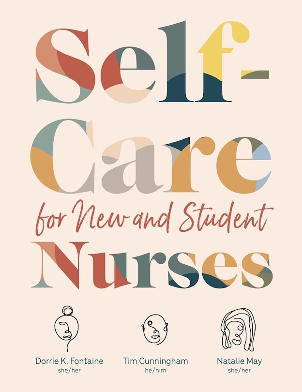 Front cover_Self-Care for New and Student Nurses
