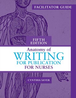 Front cover_Facilitator's Guide for Anatomy of Writing for Publication for Nurses