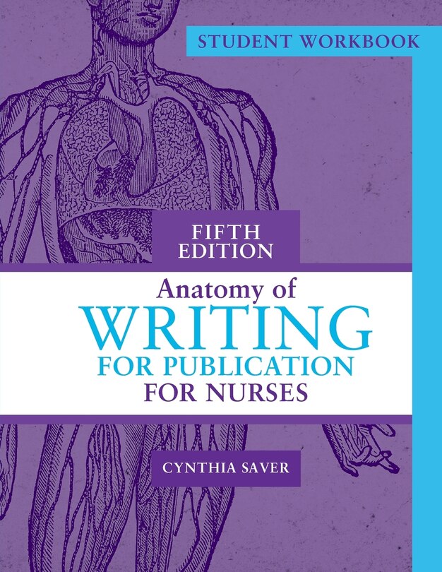 Couverture_Student Workbook for Anatomy of Writing for Publication for Nurses