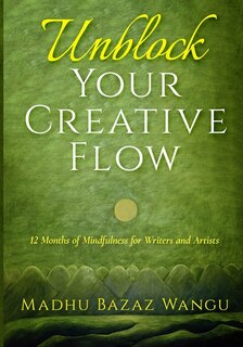 Front cover_Unblock Your Creative Flow