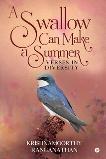 Front cover_A Swallow Can Make A Summer