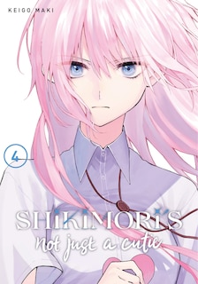 Couverture_Shikimori's Not Just a Cutie 4