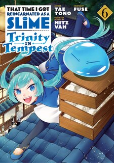 Front cover_That Time I Got Reincarnated As A Slime: Trinity In Tempest (manga) 6