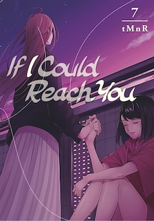 Front cover_If I Could Reach You 7
