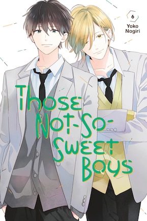 Those Not-so-sweet Boys 6