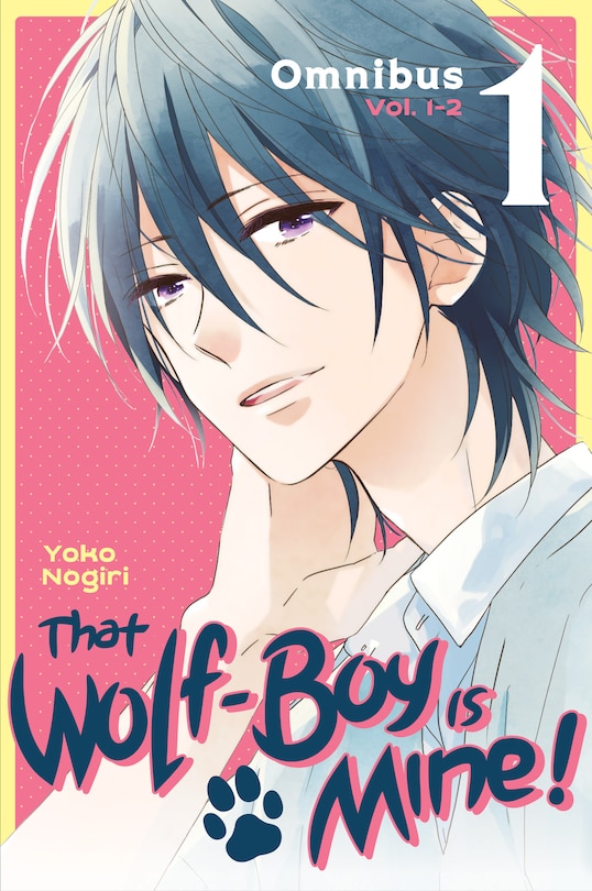 Front cover_That Wolf-boy Is Mine! Omnibus 1 (vol. 1-2)
