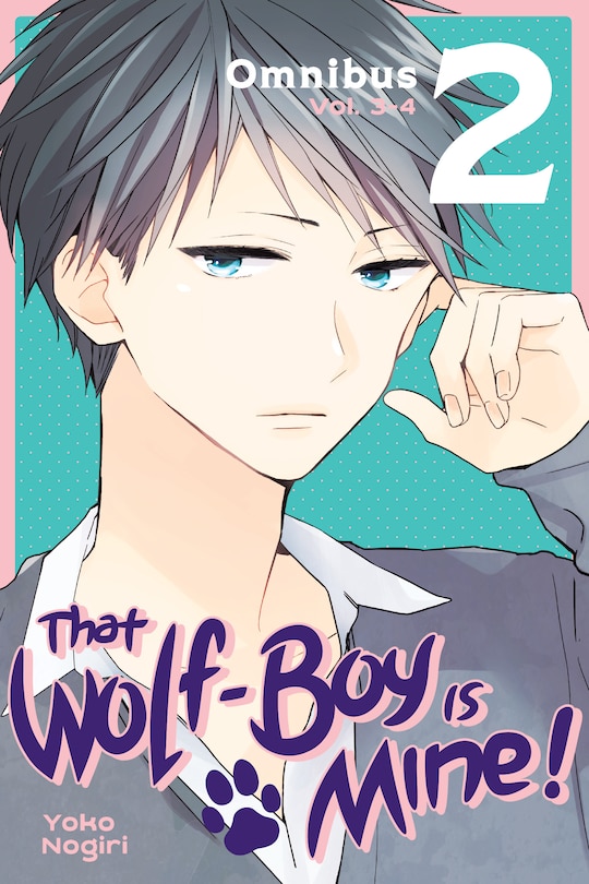 Front cover_That Wolf-boy Is Mine! Omnibus 2 (vol. 3-4)