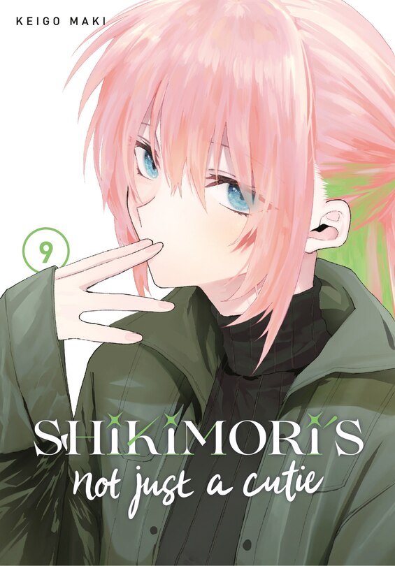 Front cover_Shikimori's Not Just A Cutie 9
