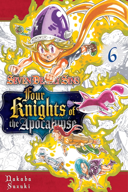Front cover_The Seven Deadly Sins: Four Knights Of The Apocalypse 6