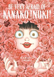 Front cover_Be Very Afraid Of Kanako Inuki!