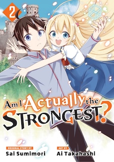 Front cover_Am I Actually the Strongest? 2 (Manga)