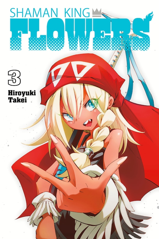 Front cover_SHAMAN KING: FLOWERS 3