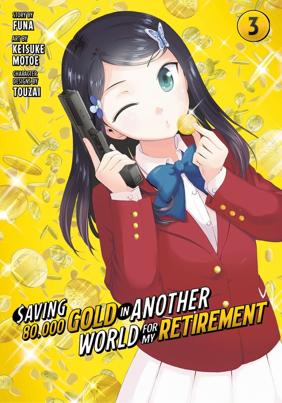 Front cover_Saving 80,000 Gold in Another World for My Retirement 3 (Manga)