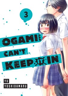 Front cover_Ogami-san Can't Keep It In 3