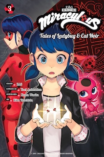 Couverture_Miraculous: Tales of Ladybug & Cat Noir (Manga) 3