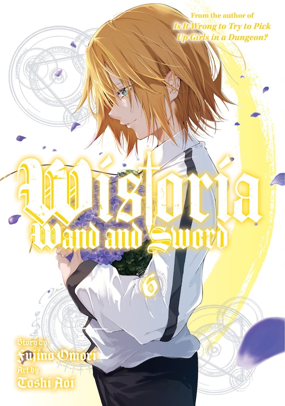 Front cover_Wistoria: Wand and Sword 6