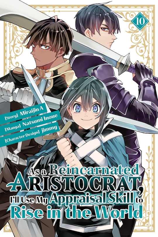 Couverture_As a Reincarnated Aristocrat, I'll Use My Appraisal Skill to Rise in the World 10 (manga)