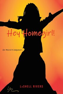 Front cover_Hey Homegirl