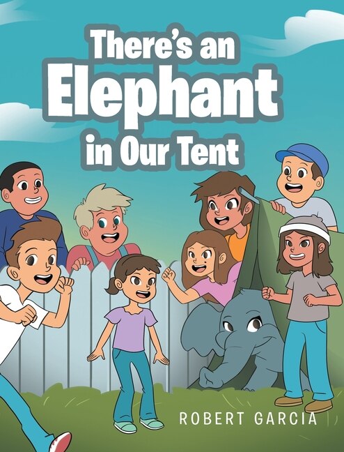 Front cover_There's An Elephant In Our Tent