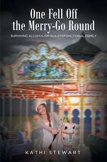 Front cover_One Fell Off The Merry-Go Round