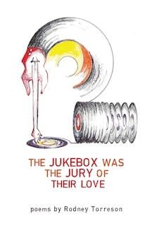 Couverture_The Jukebox Was the Jury of Their Love