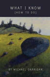 Front cover_What I Know [How to Do]