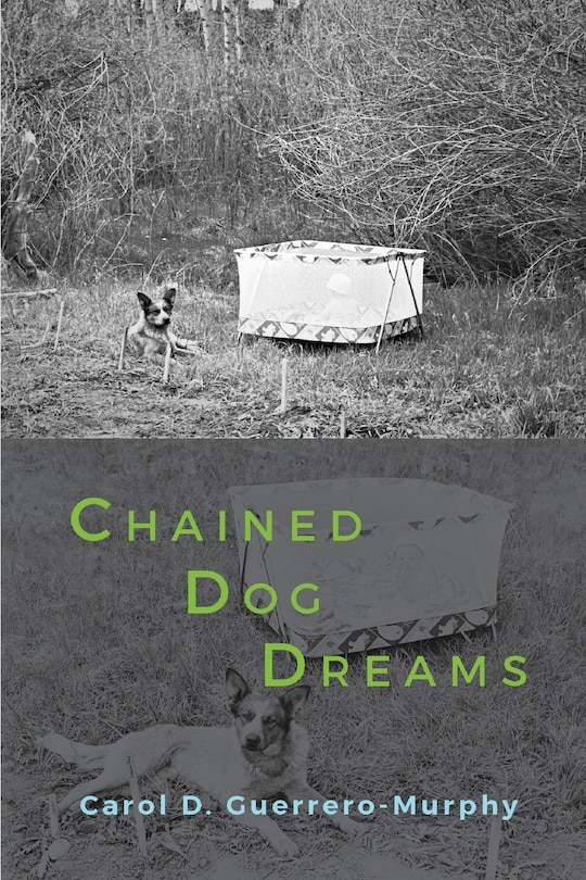 Front cover_Chained Dog Dreams