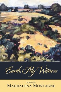 Front cover_Earth, My Witness