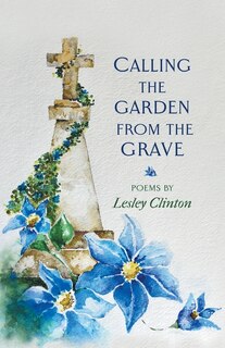 Couverture_Calling the Garden from the Grave