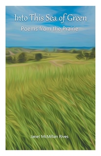 Front cover_Into This Sea of Green