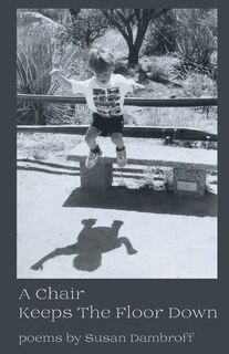 Couverture_A Chair Keeps the Floor Down