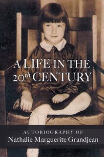 Front cover_A Life in the 20th Century