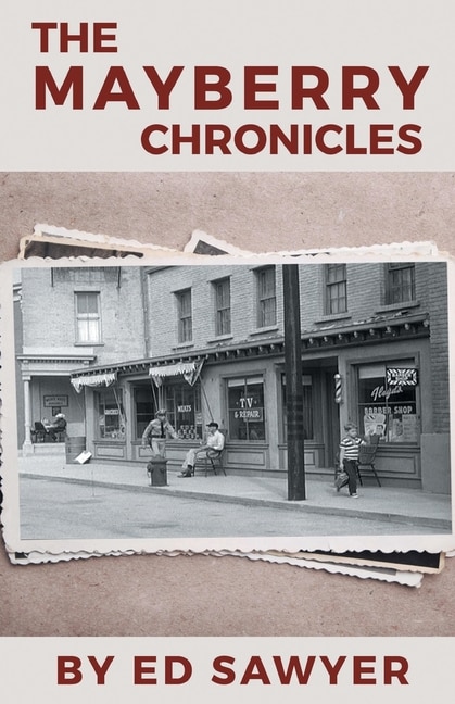 Front cover_The Mayberry Chronicles