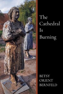 Front cover_The Cathedral Is Burning