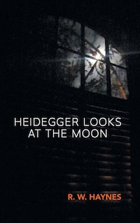 Front cover_Heidegger Looks at the Moon