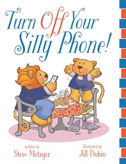Front cover_Turn Off Your Silly Phone!