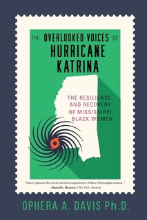 Front cover_The Overlooked Voices Of Hurricane Katrina